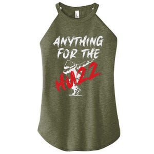 Anything For The Huzz Women's Perfect Tri Rocker Tank