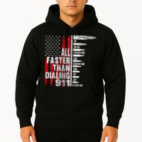 All Faster Than Dialing 911 American Flag Hoodie