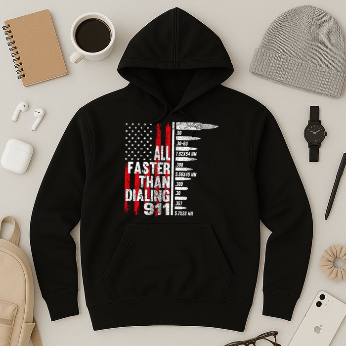 All Faster Than Dialing 911 American Flag Hoodie
