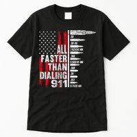 All Faster Than Dialing 911 American Flag Tall T-Shirt