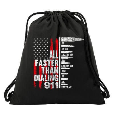 All Faster Than Dialing 911 American Flag Drawstring Bag