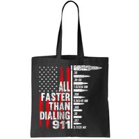 All Faster Than Dialing 911 American Flag Bag