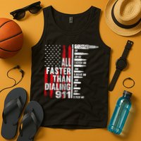All Faster Than Dialing 911 American Flag Tank Top