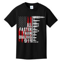 All Faster Than Dialing 911 American Flag Kids T-Shirt