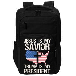 American Flag Tee Jesus Is My Savior Trump Is My President Impact Tech Backpack