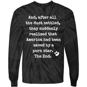 A Fairy Tale. Porn Star Saves America Tie-Dye Long Sleeve Shirt