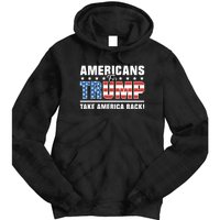 Americans For Trump 2024 Take America Back Tie Dye Hoodie