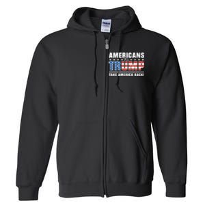 Americans For Trump 2024 Take America Back Full Zip Hoodie