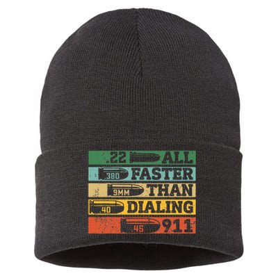 All Faster Than Dialing 911 Gun Ammo Lovers Gift Sarcastic Sustainable Knit Beanie