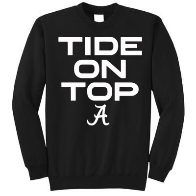 Alabama Football Tide On Top Tall Sweatshirt