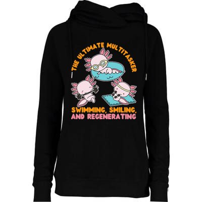 Axolotl for The Ultimate Multitasker Swimming Womens Funnel Neck Pullover Hood