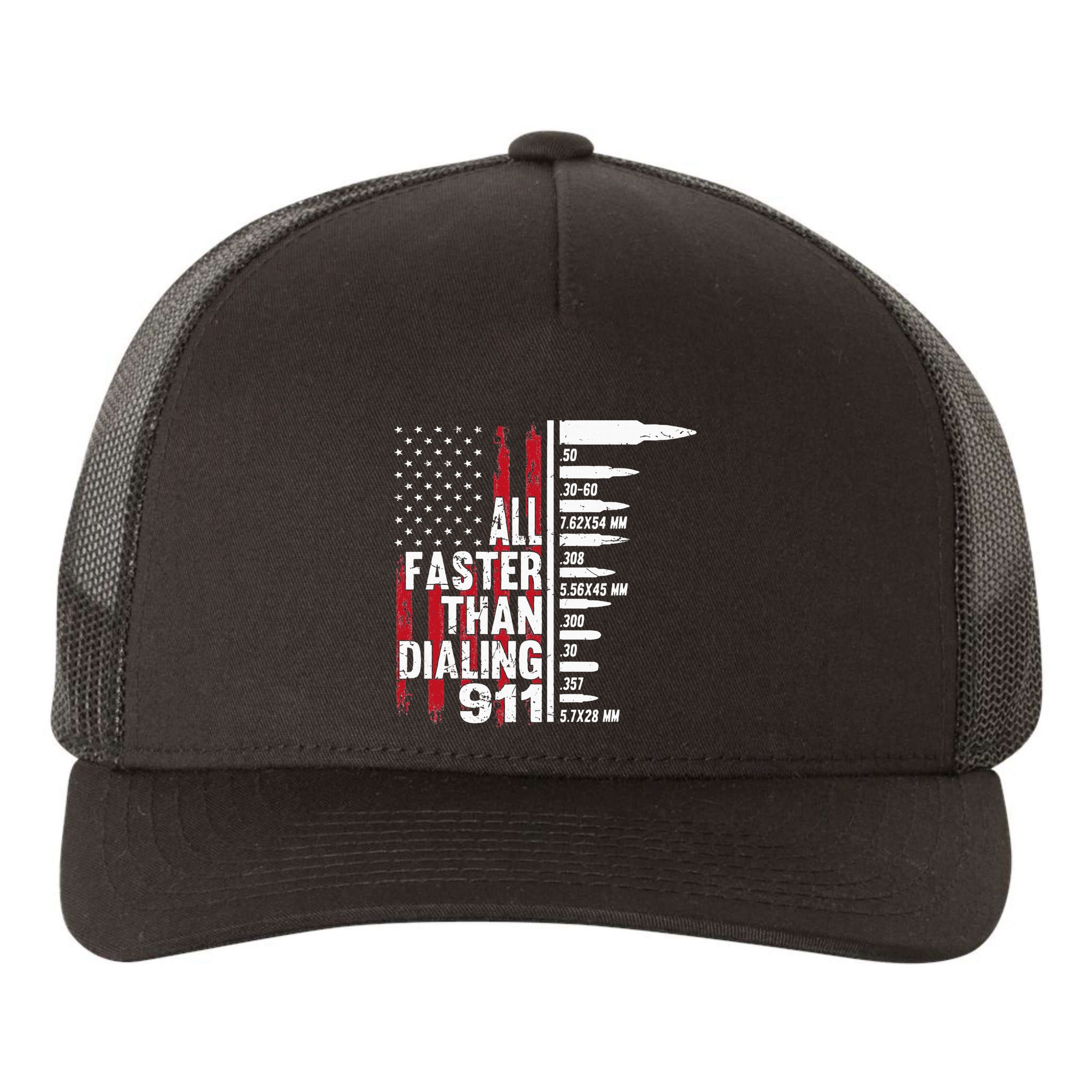 All Faster Than Dialing 911 American Flag Gun Lover Yupoong Adult 5-Panel Trucker Hat