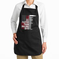 All Faster Than Dialing 911 American Flag Gun Lover Apron