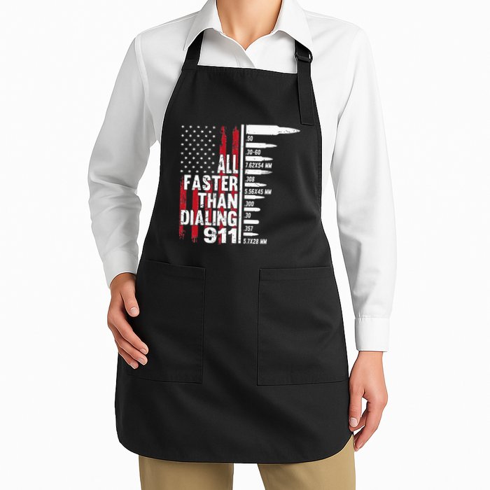 All Faster Than Dialing 911 American Flag Gun Lover Apron