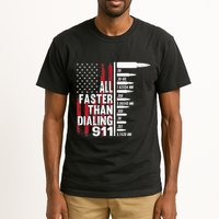 All Faster Than Dialing 911 American Flag Gun Lover Tall T-Shirt