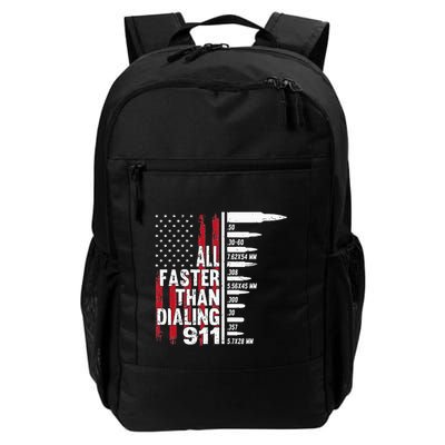 All Faster Than Dialing 911 American Flag Gun Lover Backpack