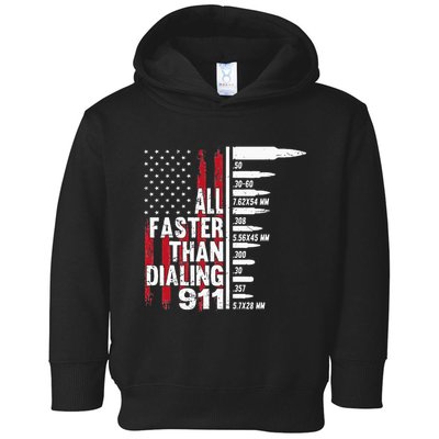 All Faster Than Dialing 911 American Flag Gun Lover Toddler Hoodie