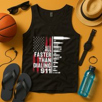 All Faster Than Dialing 911 American Flag Gun Lover Tank Top