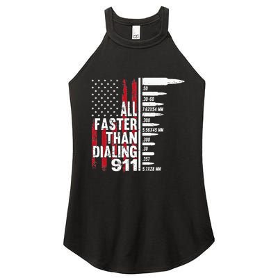 All Faster Than Dialing 911 American Flag Gun Lover Women's Perfect Tri Rocker Tank