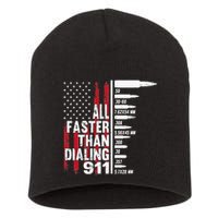 All Faster Than Dialing 911 American Flag Gun Lover Short Acrylic Beanie