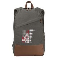 All Faster Than Dialing 911 American Flag Gun Lover Cotton Canvas Backpack
