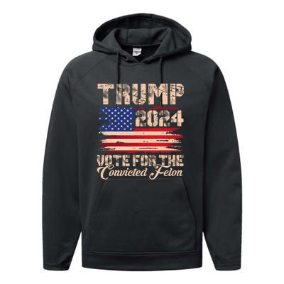 American Flag Trump 2024 IM Voting For The Convicted Felon Performance Fleece Hoodie