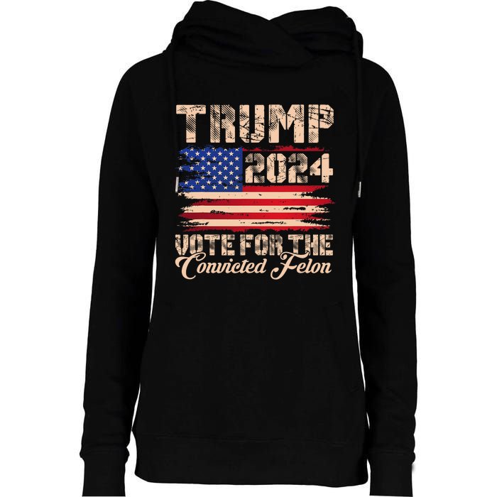 American Flag Trump 2024 IM Voting For The Convicted Felon Womens Funnel Neck Pullover Hood