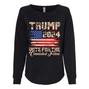 American Flag Trump 2024 IM Voting For The Convicted Felon Womens California Wash Sweatshirt