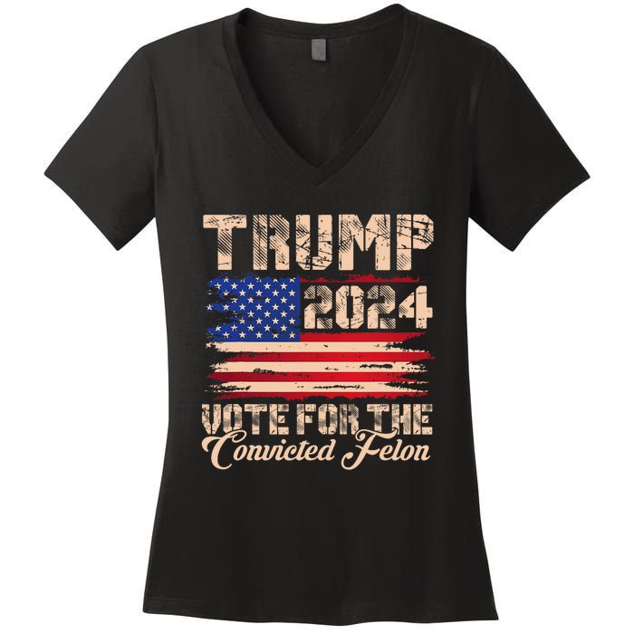 American Flag Trump 2024 IM Voting For The Convicted Felon Women's V-Neck T-Shirt