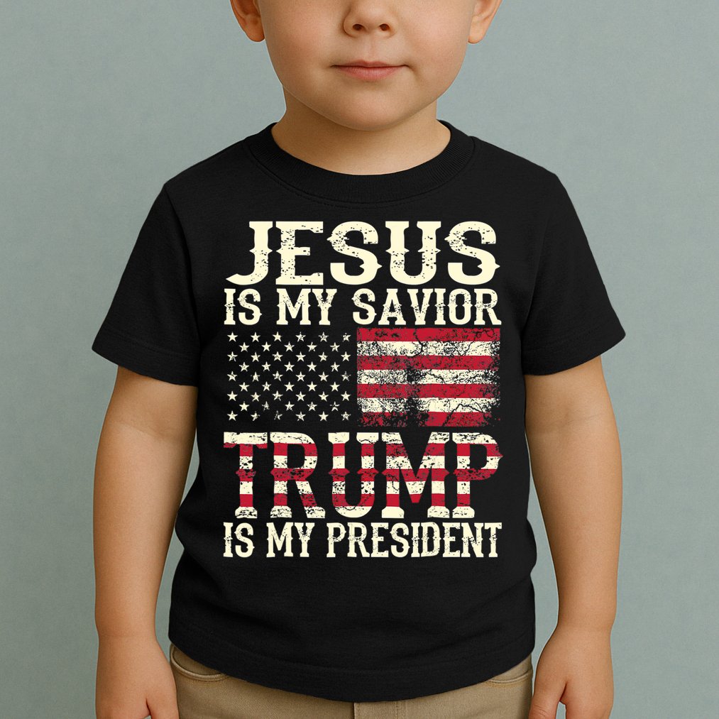 American Flag Tee Jesus Is My Savior Trump Is My President Toddler T-Shirt