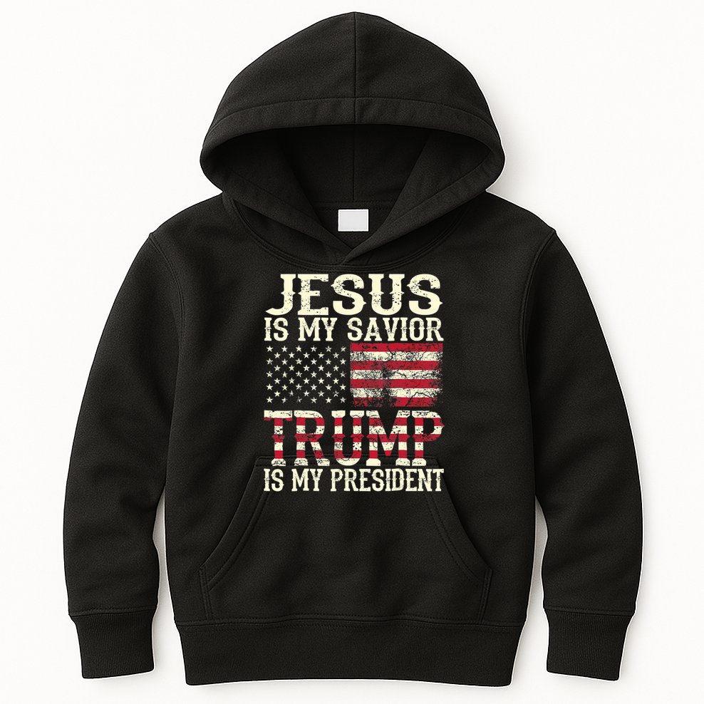 American Flag Tee Jesus Is My Savior Trump Is My President Kids Hoodie