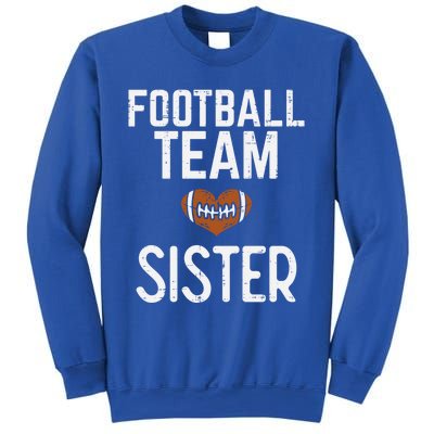 American Football Team Sister Family Match Sis Cool Gift Sweatshirt