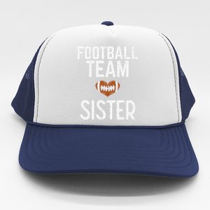 American Football Team Sister Family Match Sis Cool Gift Trucker Hat