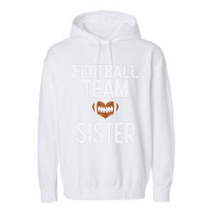 American Football Team Sister Family Match Sis Cool Gift Garment-Dyed Fleece Hoodie