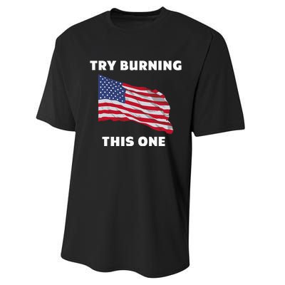 American Flag Try Burning This One Performance Sprint T-Shirt