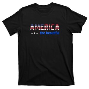 America Flag The Beatiful . T-Shirt