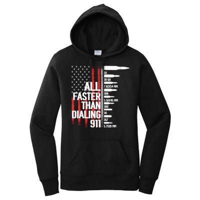 All Faster Than Dialing 911 American Flag Funny Gun Owner Gift Women's Pullover Hoodie