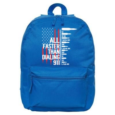 All Faster Than Dialing 911 American Flag Funny Gun Owner Gift 16 in Basic Backpack