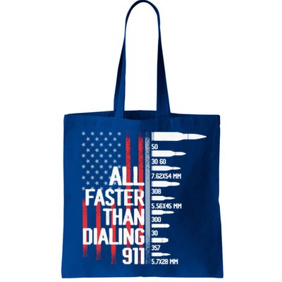 All Faster Than Dialing 911 American Flag Funny Gun Owner Gift Bag
