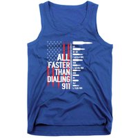 All Faster Than Dialing 911 American Flag Funny Gun Owner Gift Tank Top