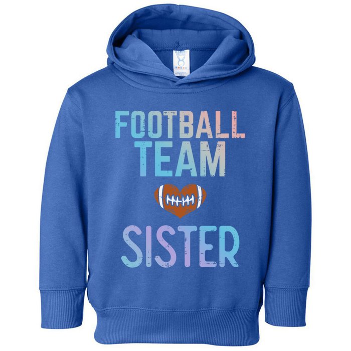 American Football Team Sister Family Match Sis Gift Toddler Hoodie