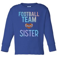 American Football Team Sister Family Match Sis Gift Toddler Long Sleeve Shirt