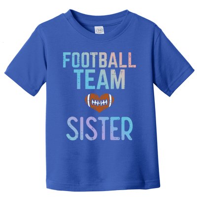 American Football Team Sister Family Match Sis Gift Toddler T-Shirt