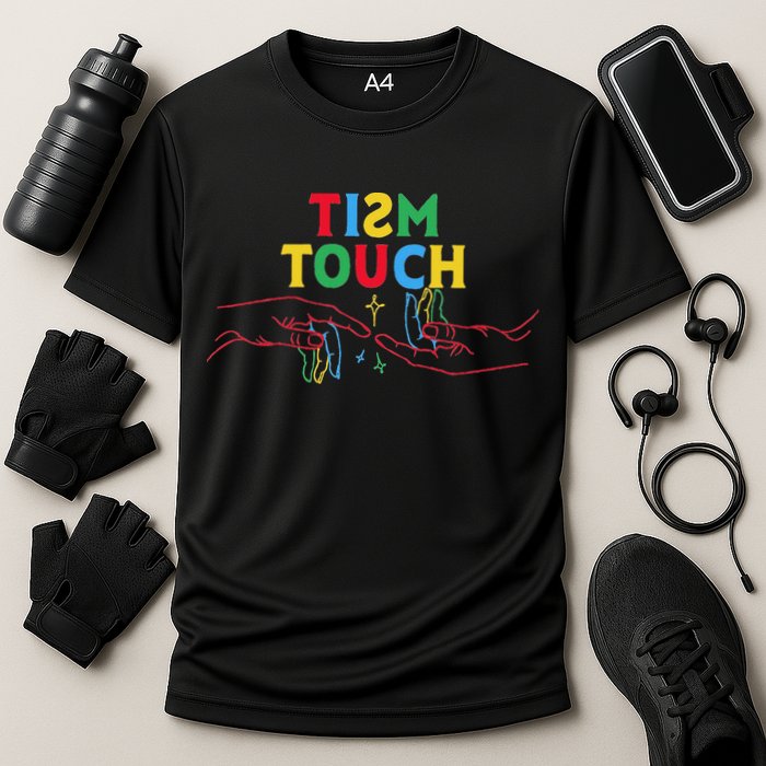 Autism Funny Tism Touch Autistic Meme Autism Awareness Cooling Performance Crew T-Shirt
