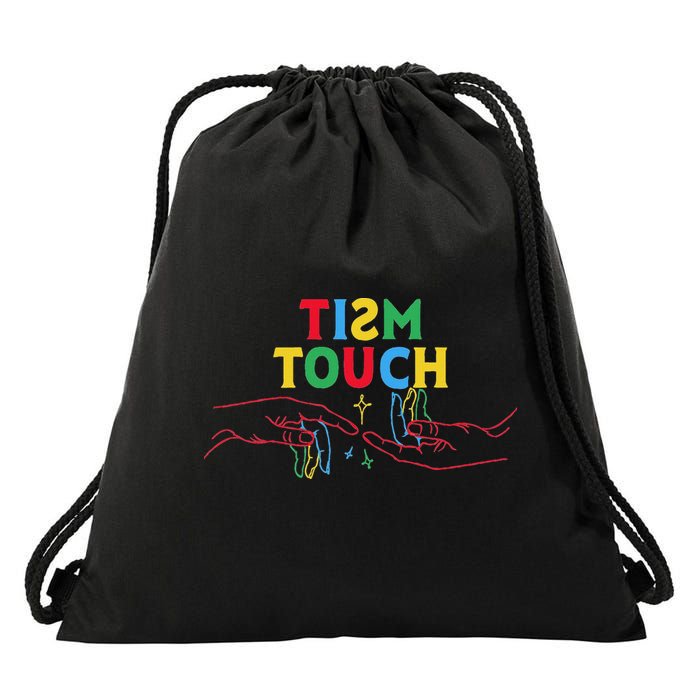 Autism Funny Tism Touch Autistic Meme Autism Awareness Drawstring Bag