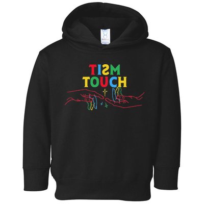 Autism Funny Tism Touch Autistic Meme Autism Awareness Toddler Hoodie