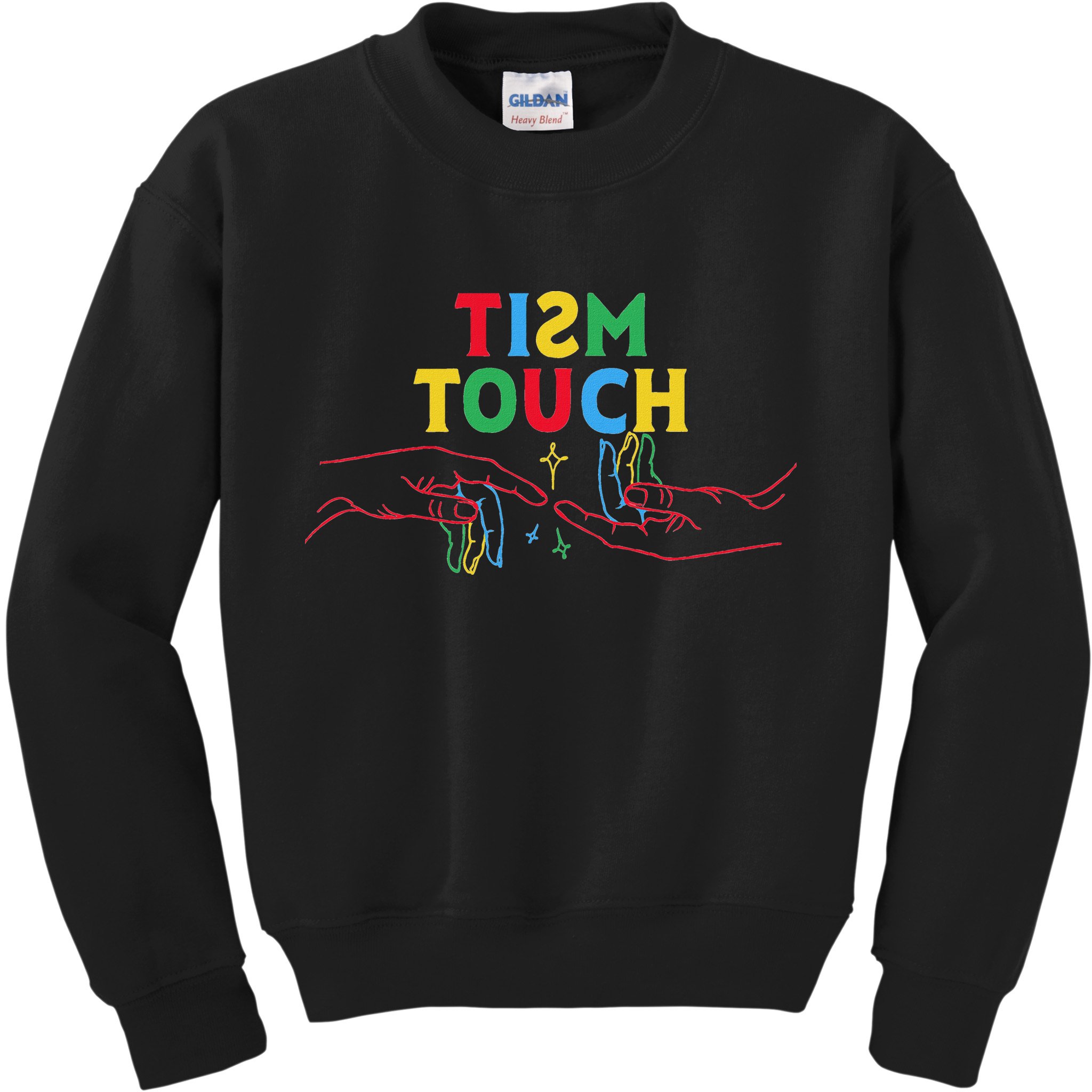 Autism Funny Tism Touch Autistic Meme Autism Awareness Kids Sweatshirt