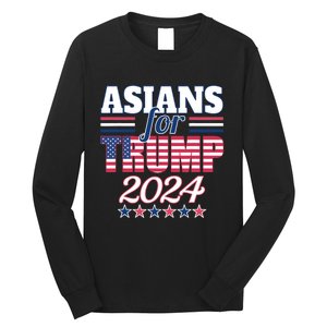 Asians For Trump Pro Trump 2024 Election Trump Supporter Long Sleeve Shirt