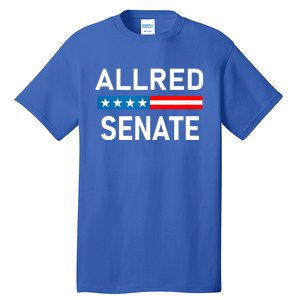 Allred For Texas Allred For Senate Tall T-Shirt