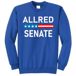 Allred For Texas Allred For Senate Tall Sweatshirt